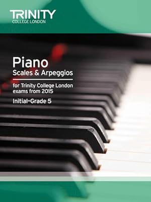 Immagine del venditore per Piano Scales & Arpeggios from 2015 Int-5 : Piano Teaching Material venduto da Smartbuy