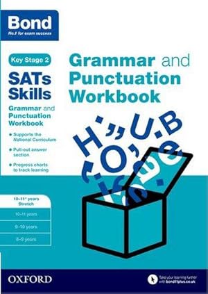 Bild des Verkufers fr Bond SATs Skills: Grammar and Punctuation Workbook : 10-11+ years Stretch zum Verkauf von Smartbuy