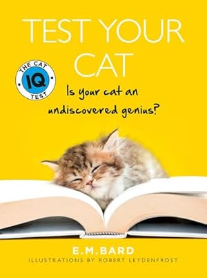 Bild des Verkufers fr Test Your Cat : The Cat Iq Test zum Verkauf von Smartbuy