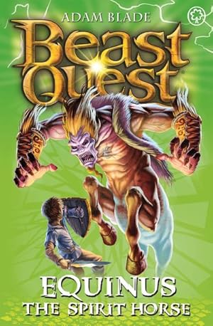 Bild des Verkufers fr Beast Quest: Equinus the Spirit Horse : Series 4 Book 2 zum Verkauf von Smartbuy