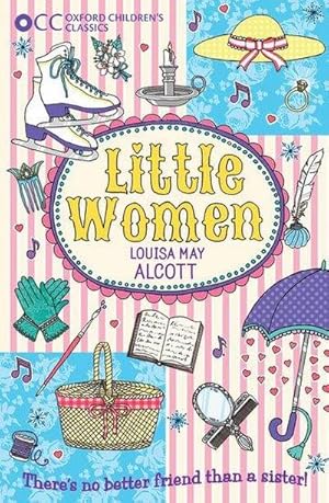 Seller image for Oxford Children's Classics: Little Women for sale by Smartbuy