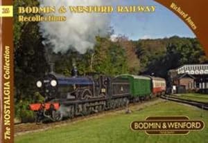 Bild des Verkufers fr Bodmin & Wenford Railway Recollections zum Verkauf von Smartbuy