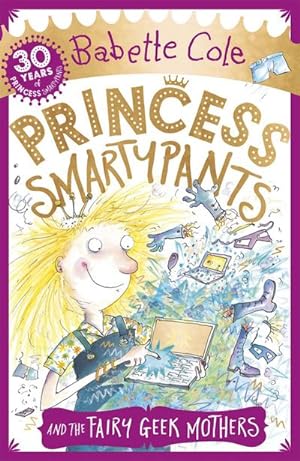 Seller image for Princess Smartypants and the Fairy Geek Mothers for sale by Smartbuy
