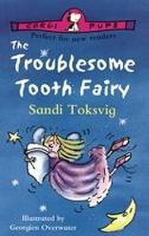 Seller image for The Troublesome Tooth Fairy for sale by Smartbuy