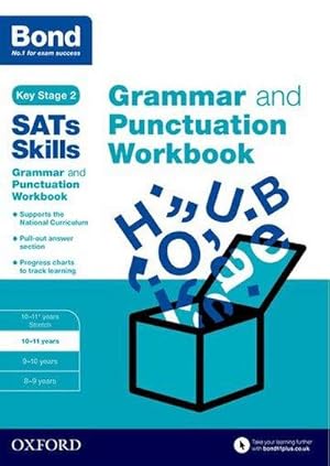 Bild des Verkufers fr Bond SATs Skills: Grammar and Punctuation Workbook : 10-11 years zum Verkauf von Smartbuy