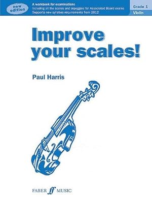 Bild des Verkufers fr Improve your scales! Violin Grade 1 zum Verkauf von Smartbuy