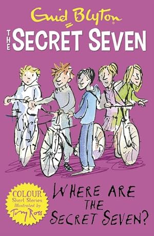 Bild des Verkufers fr Secret Seven Colour Short Stories: Where Are The Secret Seven? : Book 4 zum Verkauf von Smartbuy