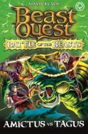 Bild des Verkufers fr Beast Quest: Battle of the Beasts: Amictus vs Tagus : Book 2 zum Verkauf von Smartbuy