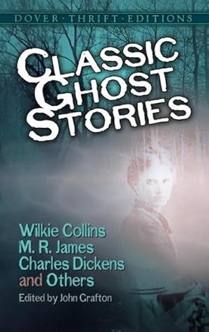 Bild des Verkufers fr Twelve Classic Ghost Stories by Wilkie Collins, M.R. James, zum Verkauf von Smartbuy
