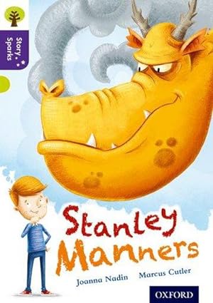 Bild des Verkufers fr Oxford Reading Tree Story Sparks: Oxford Level 11: Stanley Manners zum Verkauf von Smartbuy
