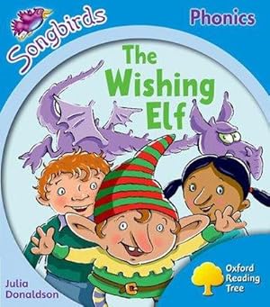 Bild des Verkufers fr Oxford Reading Tree: Level 3: More Songbirds Phonics : The Wishing Elf zum Verkauf von Smartbuy