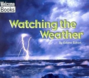 Seller image for WATCHING THE WEATHER for sale by Smartbuy