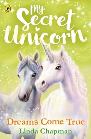 Bild des Verkufers fr My Secret Unicorn: Dreams Come True zum Verkauf von Smartbuy