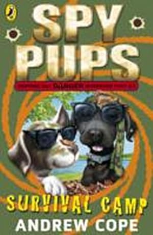 Seller image for Spy Pups: Survival Camp for sale by Smartbuy