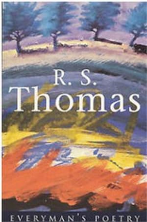 Imagen del vendedor de R. S. Thomas: Everyman Poetry a la venta por Smartbuy