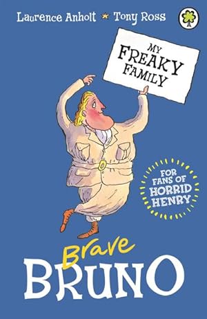 Bild des Verkufers fr My Freaky Family: Brave Bruno : Book 7 zum Verkauf von Smartbuy