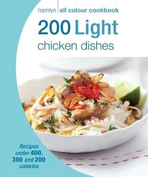Bild des Verkufers fr 200 Light Chicken Dishes zum Verkauf von Smartbuy