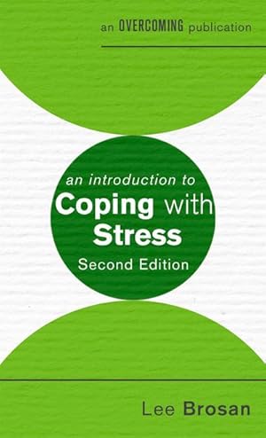 Bild des Verkufers fr An Introduction to Coping with Stress, 2nd Edition zum Verkauf von Smartbuy