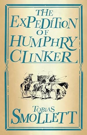 Bild des Verkufers fr The Expedition of Humphry Clinker : Annotated Edition (Alma Classics Evergreens) zum Verkauf von Smartbuy