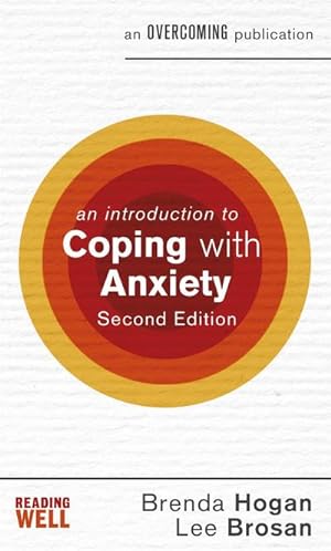 Bild des Verkufers fr An Introduction to Coping with Anxiety, 2nd Edition zum Verkauf von Smartbuy