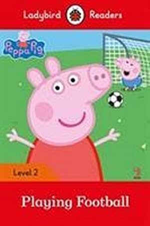 Imagen del vendedor de Peppa Pig: Playing Football : Ladybird Readers - Ladybird Readers - Level 2, A1, YLE Movers, 200-300 words a la venta por Smartbuy