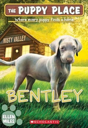 Bild des Verkufers fr Bentley (the Puppy Place #53) : Volume 53 zum Verkauf von Smartbuy