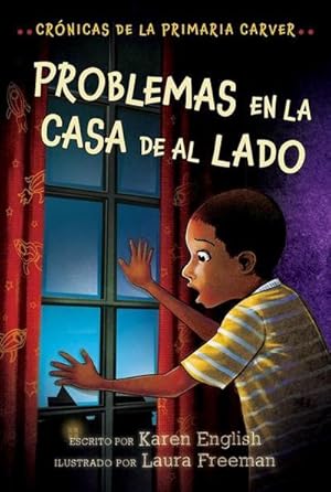 Bild des Verkufers fr Problemas En La Casa de Al Lado : Trouble Next Door (Spanish Edition) zum Verkauf von Smartbuy