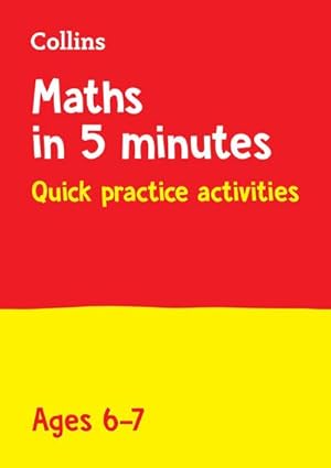 Bild des Verkufers fr Maths in 5 Minutes a Day Age 6-7 : Ideal for Use at Home zum Verkauf von Smartbuy