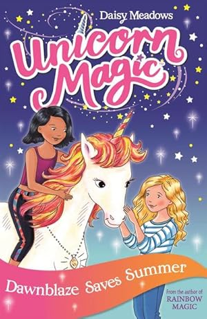 Immagine del venditore per Unicorn Magic: Dawnblaze Saves Summer : Series 1 Book 1 venduto da Smartbuy