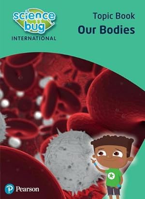 Seller image for Science Bug: Our bodies Topic Book for sale by Smartbuy