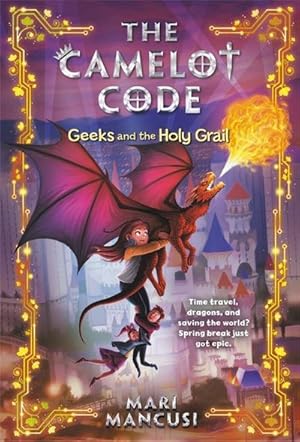 Bild des Verkufers fr The Camelot Code: Geeks and the Holy Grail zum Verkauf von Smartbuy