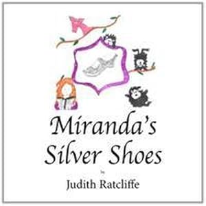 Seller image for Miranda's Silver Shoes for sale by Smartbuy