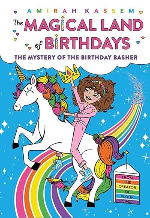 Bild des Verkufers fr The Mystery of the Birthday Basher (the Magical Land of Birthdays #2) zum Verkauf von Smartbuy