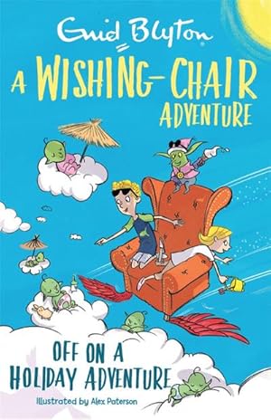 Seller image for A Wishing-Chair Adventure: Off on a Holiday Adventure : Colour Short Stories for sale by Smartbuy