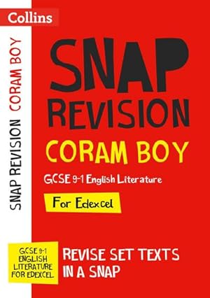Bild des Verkufers fr Coram Boy Edexcel GCSE 9-1 English Literature Text Guide : Ideal for the 2024 and 2025 Exams zum Verkauf von Smartbuy