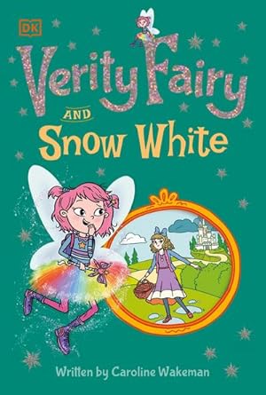 Bild des Verkufers fr Verity Fairy: Snow White zum Verkauf von Smartbuy