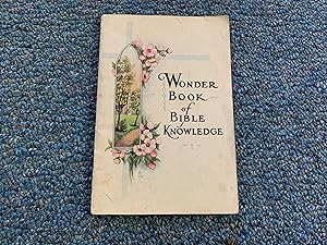 Image du vendeur pour WONDER BOOK OF BIBLE KNOWLEDGE mis en vente par Betty Mittendorf /Tiffany Power BKSLINEN