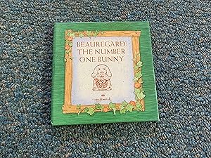 Seller image for BEAUREGARD THE NUMBER ONE BUNNY for sale by Betty Mittendorf /Tiffany Power BKSLINEN