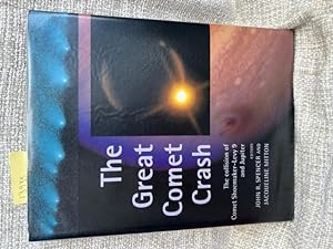 Seller image for The Great Comet Crash: The Collision of Comet Shoemaker-Levy 9 and Jupiter for sale by Anytime Books