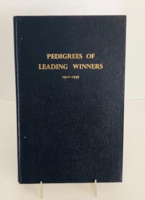 Pedigrees of Leading Winners 1912-1959