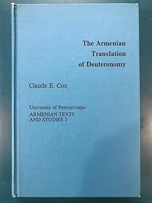 Seller image for The Armenian Translation of Deuteronomy (University of Pennsylvania Armenian Texts and Studies 2) for sale by Regent College Bookstore