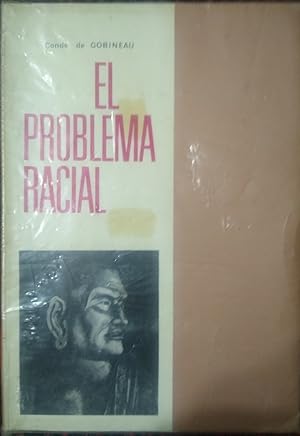 EL PROBLEMA RACIAL