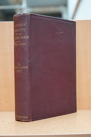 Image du vendeur pour The Apostolic Ministry in the Scottish Church (The Baird Lecture for 1897( mis en vente par Regent College Bookstore