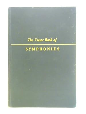 Imagen del vendedor de The Victor Book of Symphonies a la venta por World of Rare Books