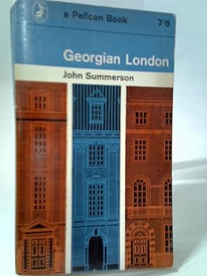 Image du vendeur pour Georgian London. mis en vente par World of Rare Books