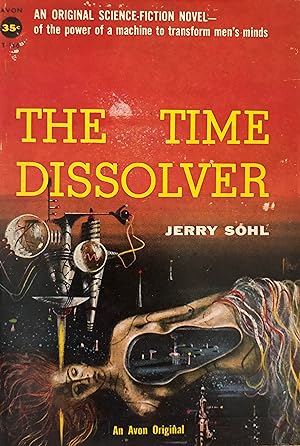 Seller image for The Time Dissolver for sale by Collectible Science Fiction
