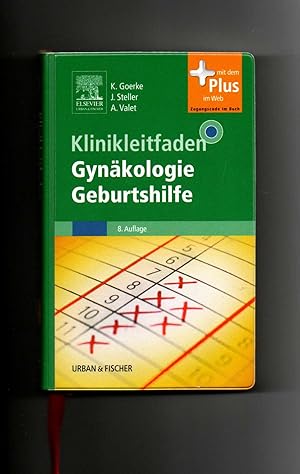 Seller image for Goerke, Steller, Valet, Klinikleitfaden Gynkologie Geburtshilfe (2013) for sale by sonntago DE