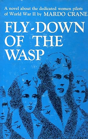 Fly-Down of the Wasp