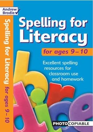 Seller image for Spelling for Literacy: For Ages 9-10 (Spelling for Literacy) for sale by WeBuyBooks
