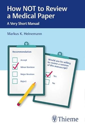 Seller image for How NOT to Review a Medical Paper : A Very Short Manual for sale by Smartbuy